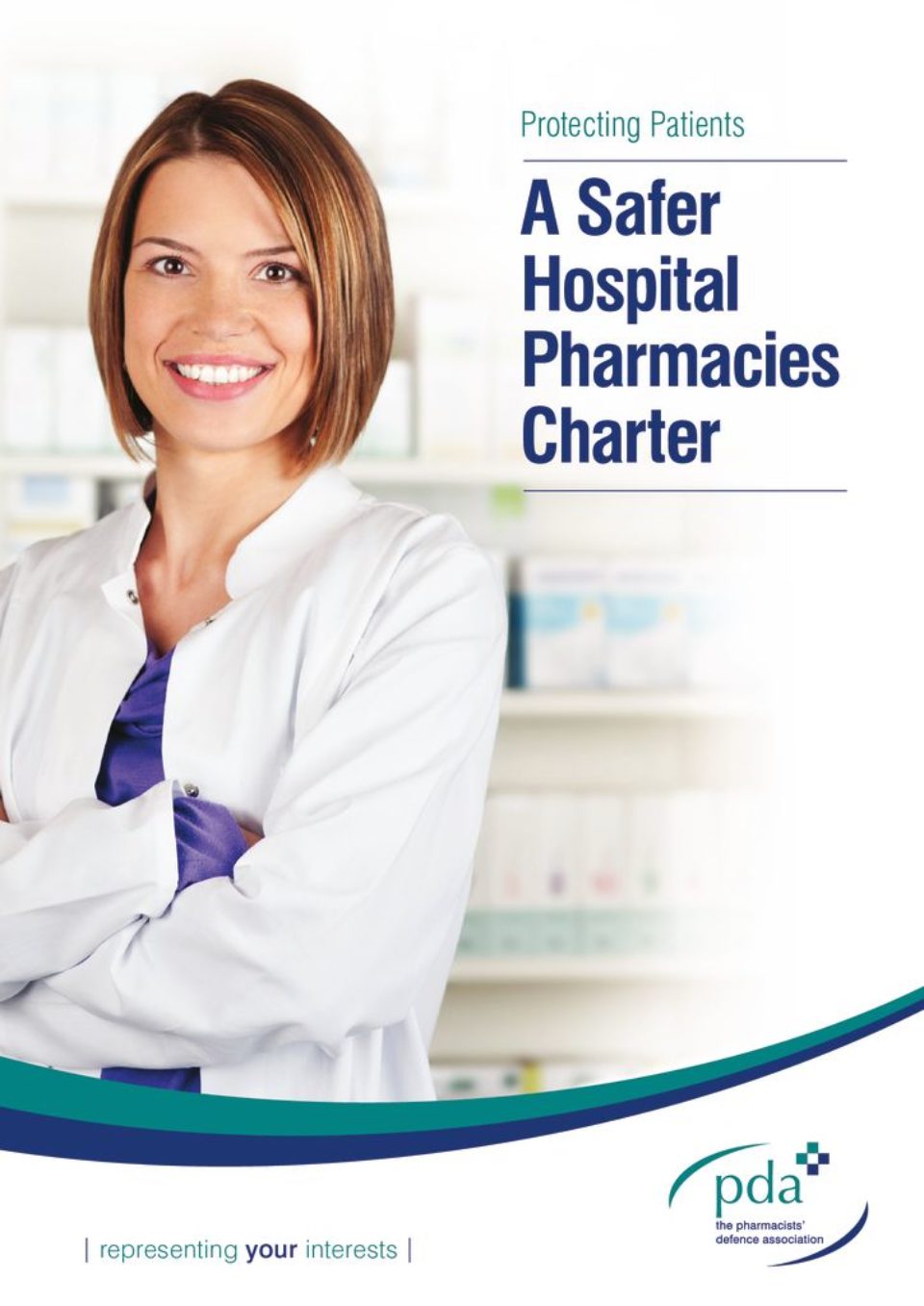 PDA publish Safer Hospital Pharmacies Charter The Pharmacists